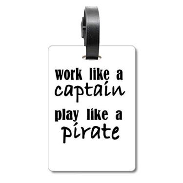 Imagem de Bolsa de mala Work Like Captain Play Like Pirate com etiqueta para cartão de bagagem