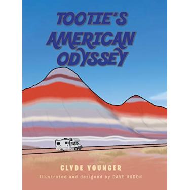 Imagem de Tootie's American Odyssey