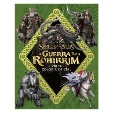 Imagem de O Senhor Dos Anéis: A Guerra Dos Rohirrim – Livro De Colorir Oficial Do Filme&Nbsp;De Kenji Kamiyama