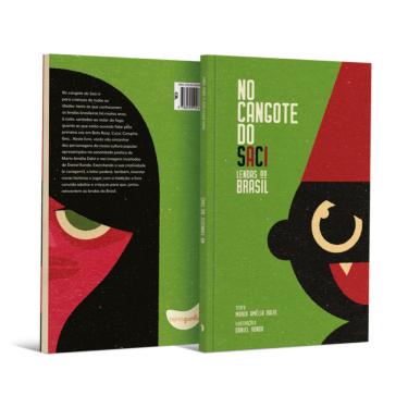 Imagem de No cangote do Saci - Lendas do Brasil