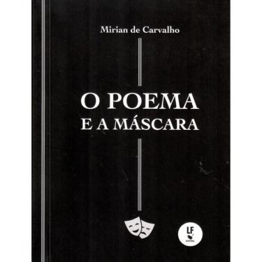 Imagem de Poema E A Mascara, O