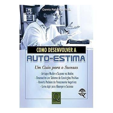 Imagem de Como Desenvolver a Auto-Estima. Um Guia Para o Sucesso