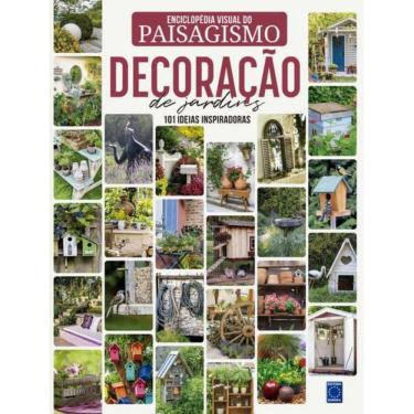 Imagem de Enciclopedia Visual Do Paisagismo - Decoracao De Jardins: 101 Ideias Inspiradoras