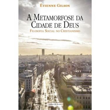 Imagem de A Metamorfose Da Cidade De Deus
