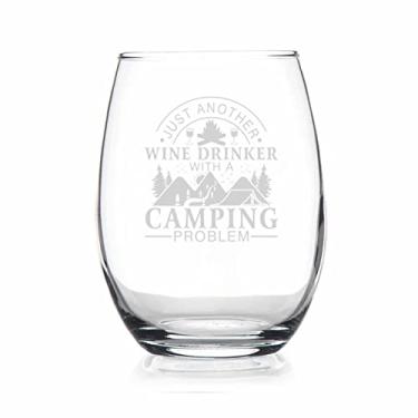 Imagem de HTDesigns Just Another Wine Drinker With A Camping Problem Wine Cup - Presente de taça de vinho