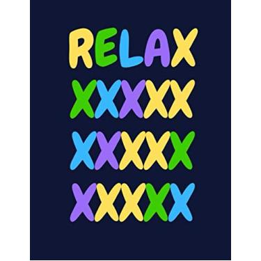 Imagem de RELAXXXXXXXXXXXXXXXX: 2020-2024 Five Year Calendar Planner With Sections For Scheduling To-Do Lists & Weekly Summaries