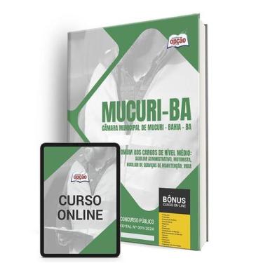 Imagem de Apostila Câmara de Mucuri - BA 2024 - Comum aos Cargos de Nível Médio 