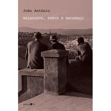 Imagem de Livro - Malagueta, Perus e Bacanaço