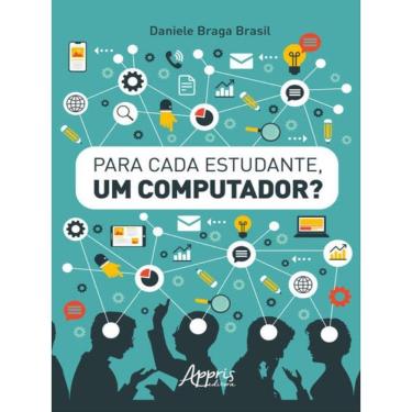 Imagem de Para Cada Estudante, Um Computador?!