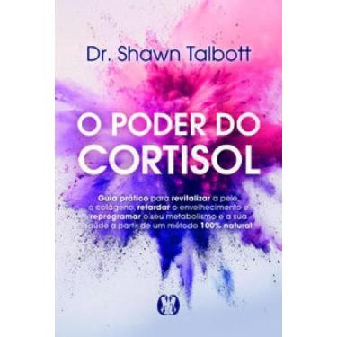 Imagem de O Poder do Cortisol: Guia prático para revitalizar a pele, o colágeno,