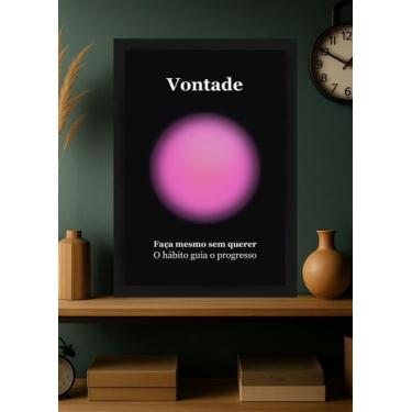 Imagem de Quadro Vontade/Constância/Hábito com Vidro e Moldura Preta Tamanho:21c