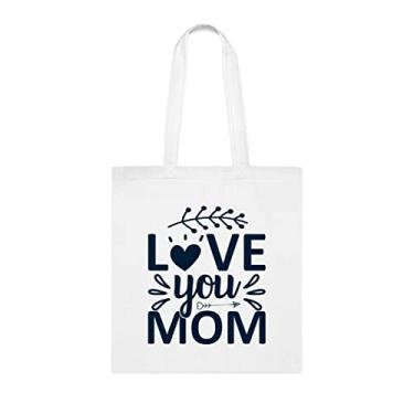 Imagem de Bolsa tote Love You Mom, para mães, bolsa de ombro para mães, bolsas reutilizáveis para mães, presente para mães da filha favorita, filho e filhos, Branco