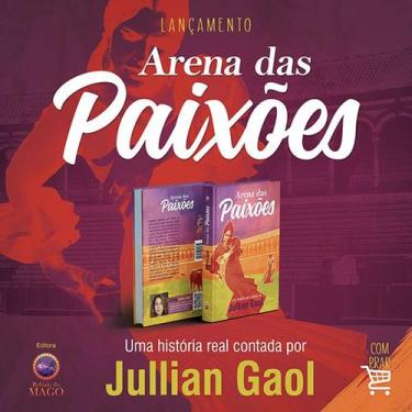 Imagem de Arena das Paixões - Editora Relógio do Mago