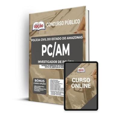 Imagem de Apostila PC-AM - Investigador - Apostilas Opção