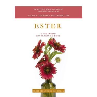 Imagem de Ester - Série Mulheres Da Bíblia