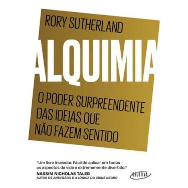 Imagem de Alquimia - O Poder Surpreendente Das Ideias Que Não Fazem Sentido - OB