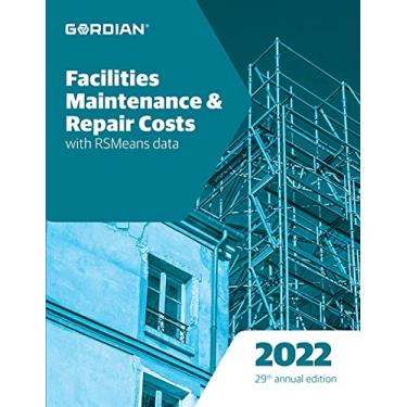 Imagem de Facilities Maintenance & Repair Costs With RSMeans Data 2022