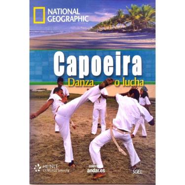 Imagem de Capoeira Danza O Lucha - Colección Andar. ES - National Geographic - Nível B1 - Libro Con Dvd