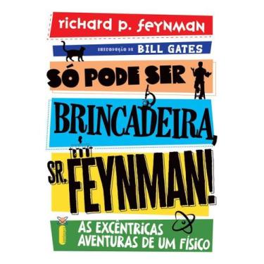 Imagem de Só Pode Ser Brincadeira, Sr. Feynman! - INTRINSECA, Sortido