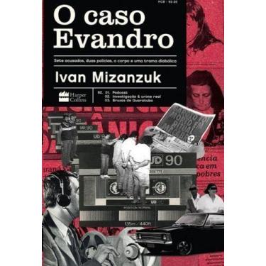 Imagem de Caso Evandro, O - HARPERCOLLINS, Sortido