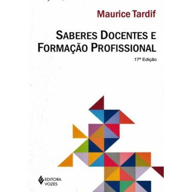 Imagem de Saberes Docentes E Formacao Profissional - 17 ª Edicao