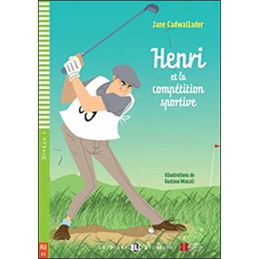 Imagem de Henri et la compétition sportive: Henri et la competition sportive + downloadable au