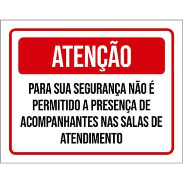 Imagem de Kit 3 Placas Atenção Segurança Permitido Acompanhantes