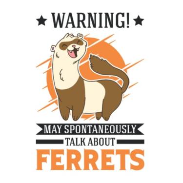 Imagem de Ferret Notebook: May Spontaneously Talk About Ferret's Ferret / 6x9 Inches / 120 ruled Sites