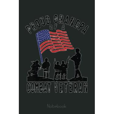 Imagem de Mens Proud Grandpa Combat Veteran Retro US Flag Military Family Notebook: US Navy Veteran Veterans Memorial Day, Journal 6 x 9, 110 Page Blank Lined Paperback Journal/Notebook Gift For Family Friends
