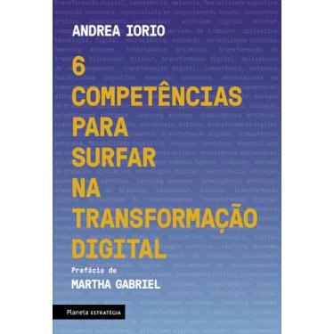 Imagem de Livro - 6 competências para surfar na transformação digital