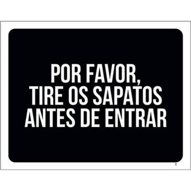 Imagem de Kit 3 Placas Por Favor Tire Sapatos Antes Entrar 36X46