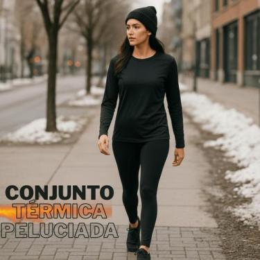 Imagem de Kit Camisa e Calça Peluciada Térmica Feminino Segunda Pele Ideal Para 