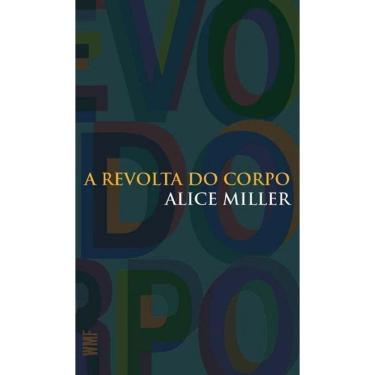 Imagem de Revolta Do Corpo, A