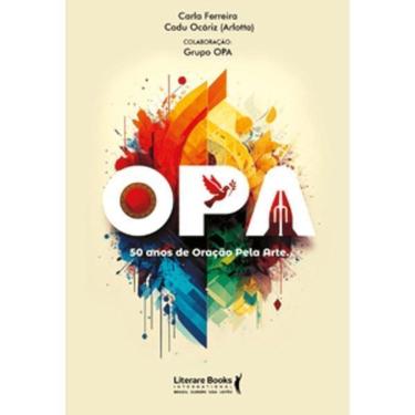 Imagem de OPA - 50 Anos de Oração Pela Arte