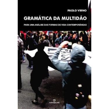 Imagem de Livro - Gramática da multidão: Para uma análise das Formas de Vida Con