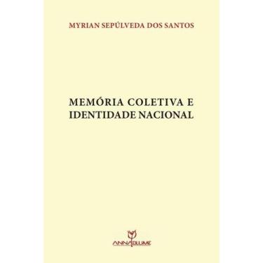 Imagem de Memória coletiva e identidade nacional - Annablume