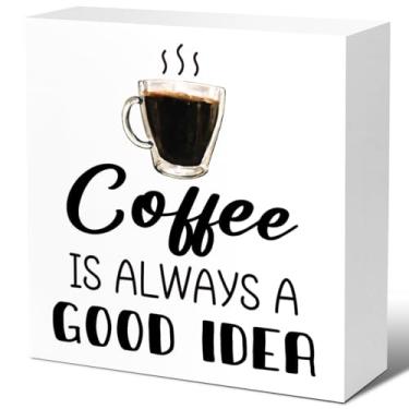 Imagem de Placa de café engraçada, café é sempre uma boa ideia, placas de bloco de madeira, decoração de mesa de café de fazenda para café bar canto de café V619