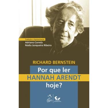Imagem de Livro - Por Que Ler Hannah Arendt Hoje?