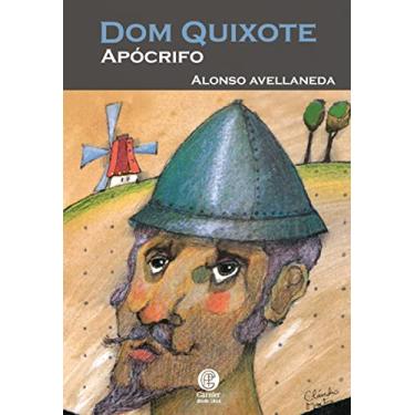 Imagem de Dom Quixote - Apócrifo: Volume 1