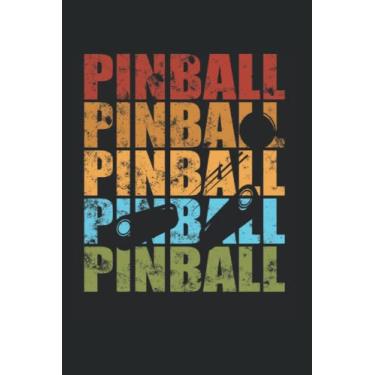Imagem de Pinball: Pinball Notebook Journal 6x9 120 Lined Pages