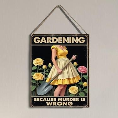 Imagem de Placa de parede de jardim vintage para decoração de jardinagem externa para mulheres amantes de plantas, quintal, quintal, casa de campo, estufa, jardim, decoração, jardinagem, porque assassinato é