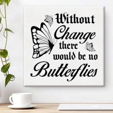 Imagem de Arte de parede em tela de primavera inspiradora sem mudança não haveria borboletas impressão pôster arte emoldurada para sala de aula, escritório, sala de estar, decoração de casa 20 x 20 cm