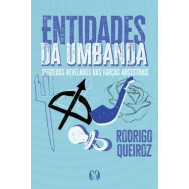 Imagem de Entidades da Umbanda - Quem São e Como Se Manifestam - CITADEL, Sortid