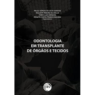 Imagem de Odontologia em transplante de órgãos e tecidos