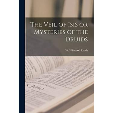 Imagem de The Veil of Isis or Mysteries of the Druids