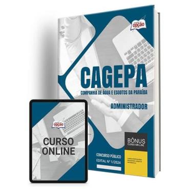 Imagem de Apostila CAGEPA 2024 - Administrador - Apostilas Opção