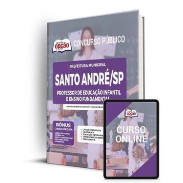 Imagem de Apostila Prefeitura de Santo André - SP - Professor de Educação Infant