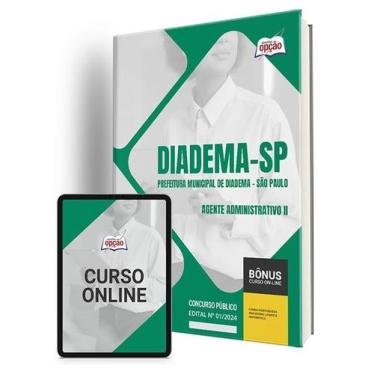 Imagem de Apostila Prefeitura de Diadema - SP 2024 - Agente Administrativo II - 