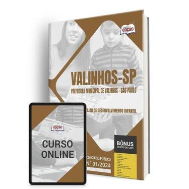 Imagem de Apostila Prefeitura de Valinhos - SP 2024 - Auxiliar de Desenvolviment
