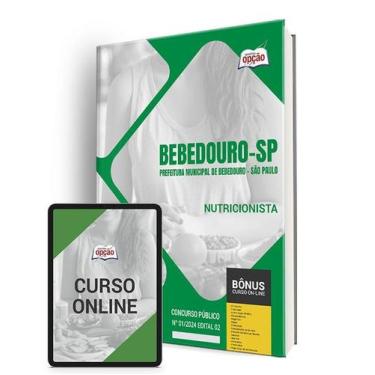 Imagem de Apostila Prefeitura de Bebedouro - SP 2024 - Nutricionista - Apostilas